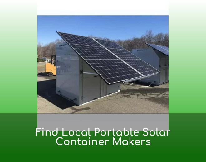 Find Local Portable Solar Container Makers